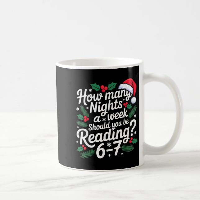 Reading 67 Meme Englieacher Funny 67 Christmas  Coffee Mug (Right)
