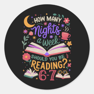 Reading 6 7 Meme Six Seven Cosy Funny Book Lover T Classic Round Sticker