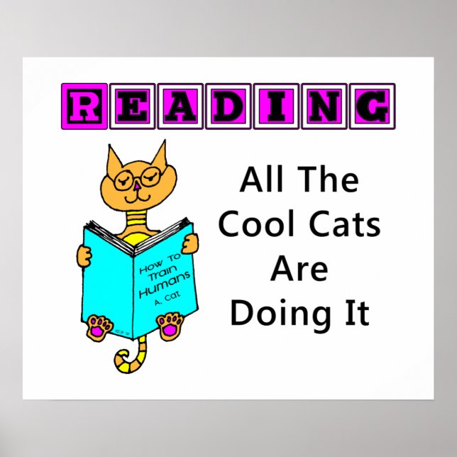 Reading, All The Cool Cats Are Doing It Poster (Front)