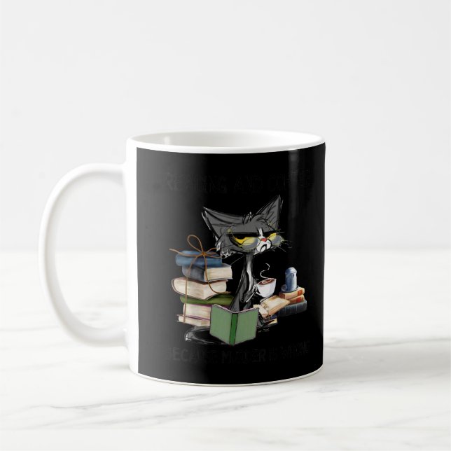 Reading And Coffee Because Murder Is Wrong Cat Cof Mug (Left)