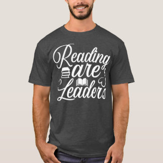 Reading are Leaders T-Shirt