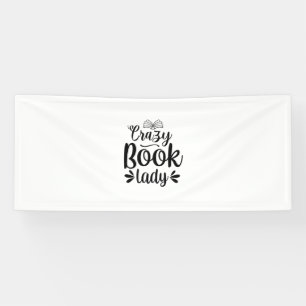 Reading Art Crazy Book Lady Banner