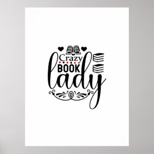 Reading Art Crazy Book Lady Poster