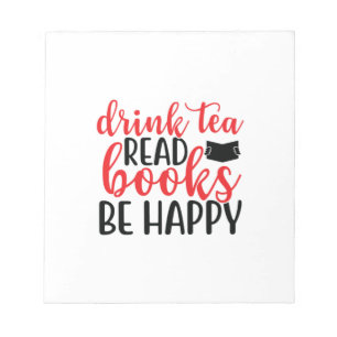 Reading Art Drink Tea Read Books Be Happy Notepad