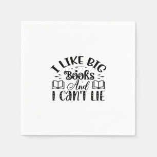 Reading Art I Like Big Books And I Can't Lie Napkin