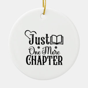 Reading Art Just One More Chapter Ceramic Ornament