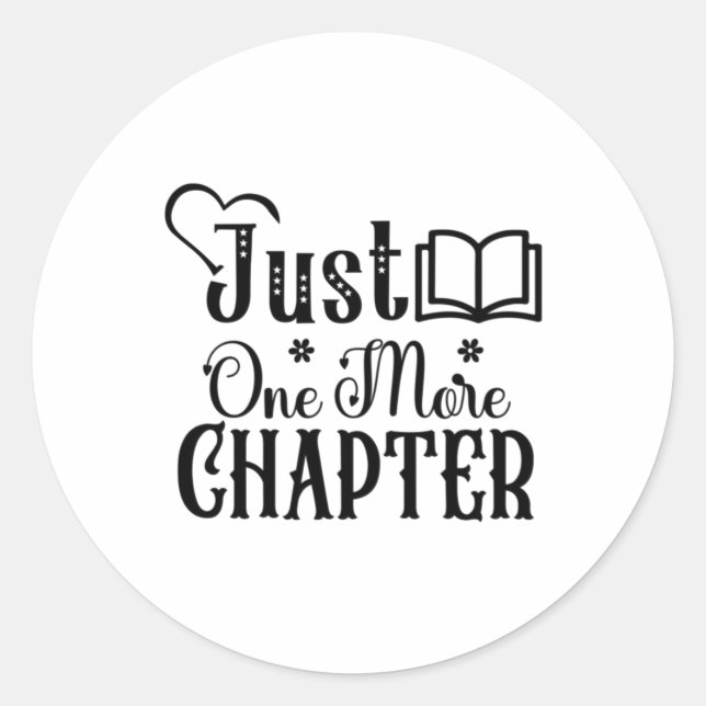 Reading Art Just One More Chapter Classic Round Sticker (Front)