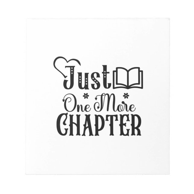 Reading Art Just One More Chapter Notepad (Front)