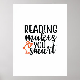 Reading Art Makes You Smart Poster