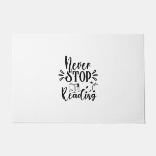 Reading Art Never Stop Reading Doormat