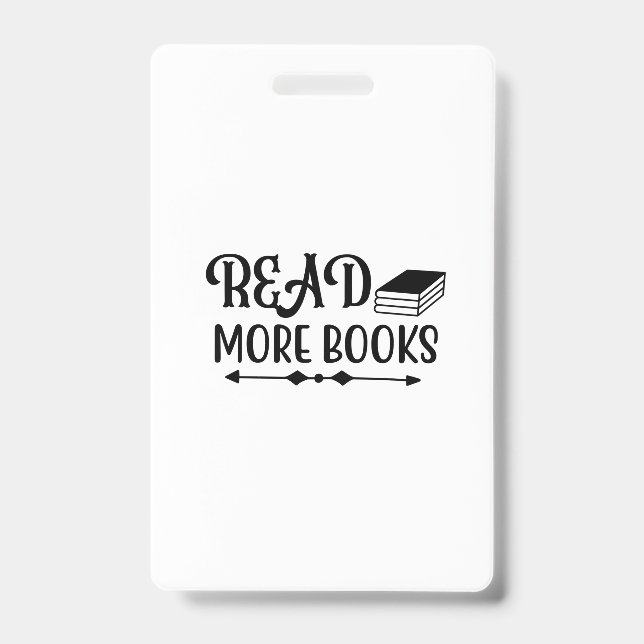 Reading Art Read More Books ID Badge (Front)