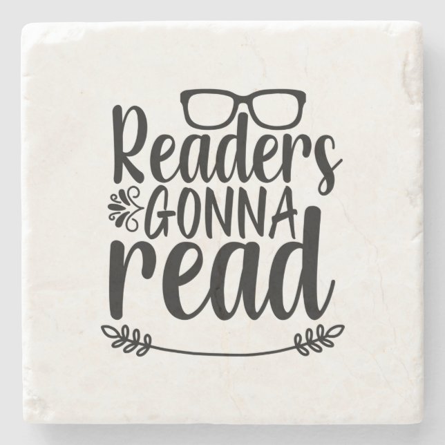 Reading Art Readers Gonna Read Stone Coaster (Front)