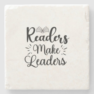 Reading Art Readers Make Leaders Stone Coaster