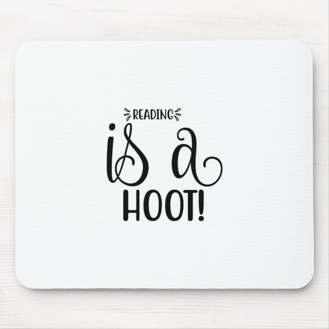 Reading Art Reading Is A Hoot Mouse Pad (Front)