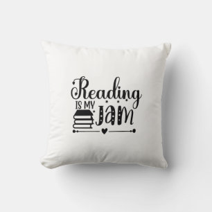 Reading Art Reading Is My Jam Cushion