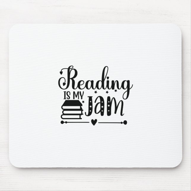Reading Art Reading Is My Jam Mouse Pad (Front)