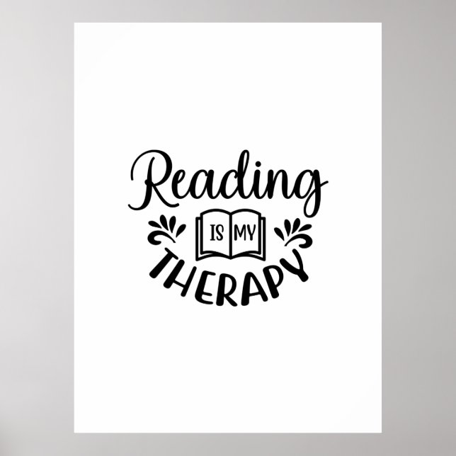 Reading Art Reading Is My Therapy Poster (Front)