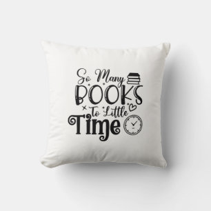 Reading Art So Many Books So Little Time Cushion