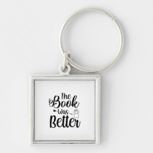 Reading Art The Book Was Better Key Ring