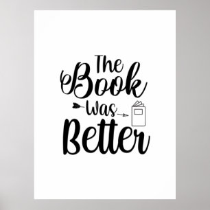 Reading Art The Book Was Better Poster