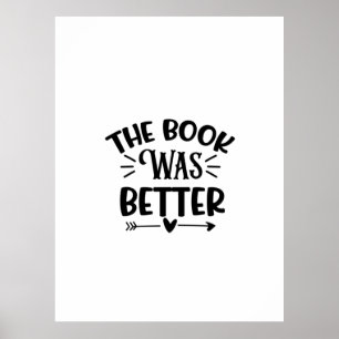 Reading Art The Book Was Better Poster