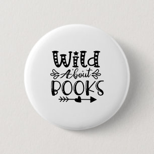 Reading Art Wild About Books 6 Cm Round Badge