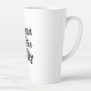 Reading Art You Can Never Have Too Many Books Latte Mug