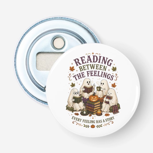Reading Between The Feelings Ghost Readers  Bottle Opener (Front)