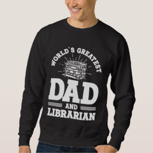 Reading Book  Dad Librarian Sweatshirt