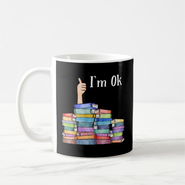 Reading Book I'M Ok National Book Day Coffee Mug (Left)