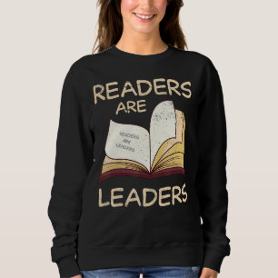 Reading Book Literature Library Books Readers Are  Sweatshirt