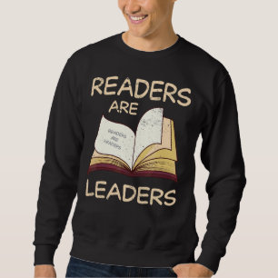 Reading Book Literature Library Books Readers Are Sweatshirt