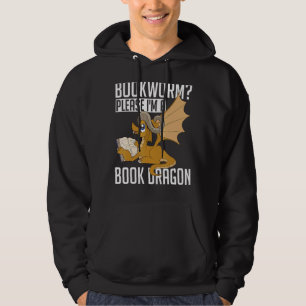 Reading Book Nerd Bookworm Please Im A Book Drago Hoodie