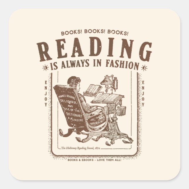 Reading Books Always in Fashion Square Sticker (Front)