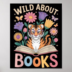 Reading Enthusiast Book Lover Tiger Cute Flowers Poster