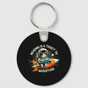 Reading Is A Ticket To Adventure Astronaut Cat Cat Key Ring