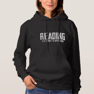 Reading Is A Ticket To Adventure T-Shirt Copy Hoodie