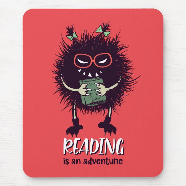 Reading is adventure funny teacher mouse pad (Front)