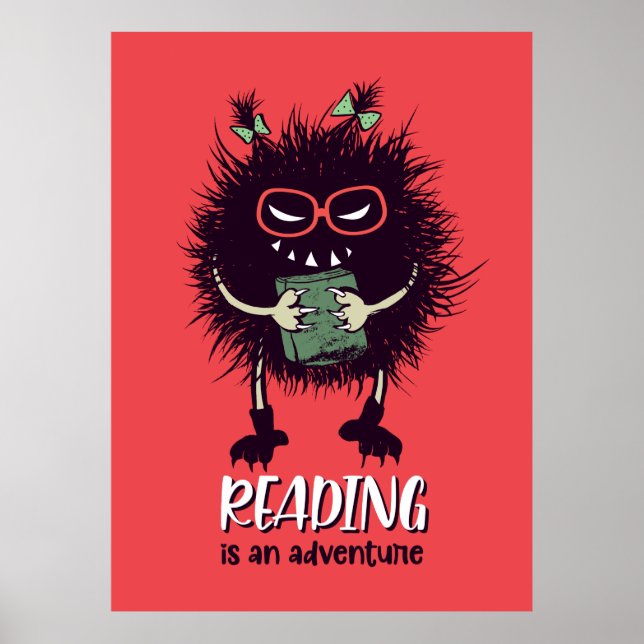 Reading is adventure funny teacher poster (Front)