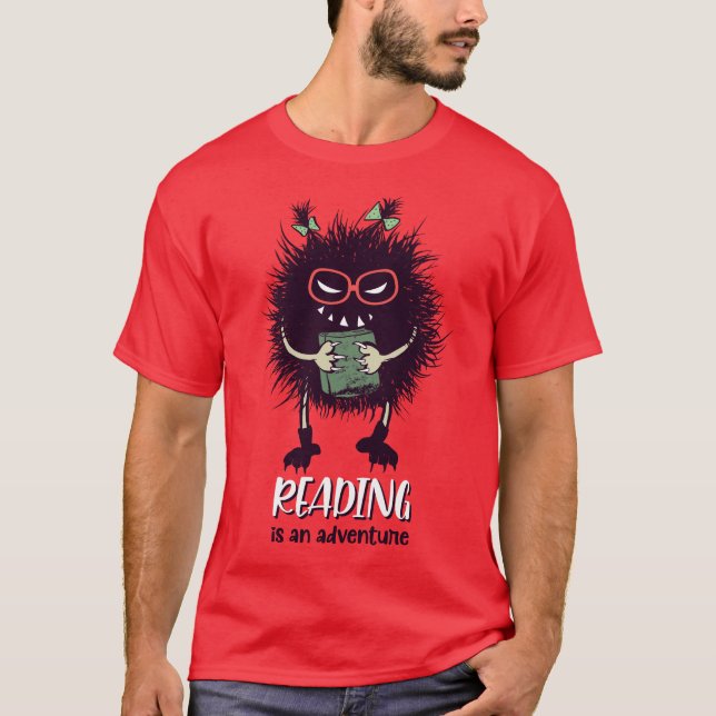 Reading is adventure funny teacher T-Shirt (Front)
