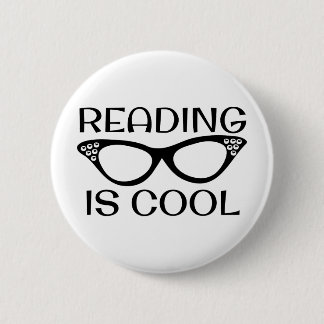 Reading is Cool Button with Cat Eye Glasses