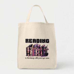 Reading is dreaming with your eyes open tote bag