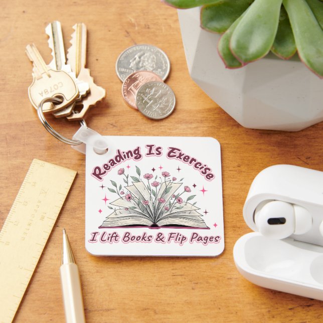 Reading Is Exercise....  Key Ring (Desk)