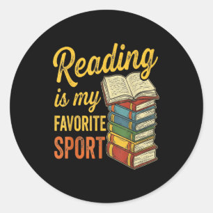 Reading is favorite sport funny book lover reading classic round sticker