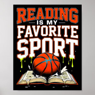 Reading is favourite sport funny basketball drip poster