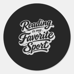 Reading is favourite sport funny librarian bookwor classic round sticker