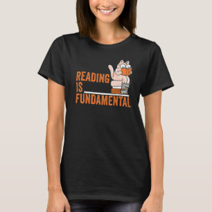 Reading Is Fundamental Geeky Bookworm Poetry Liter T-Shirt