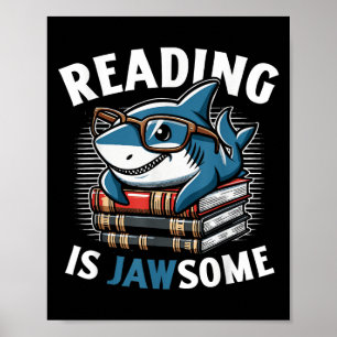 Reading Is Jawsome Shark Books Bookworm Reader  Poster