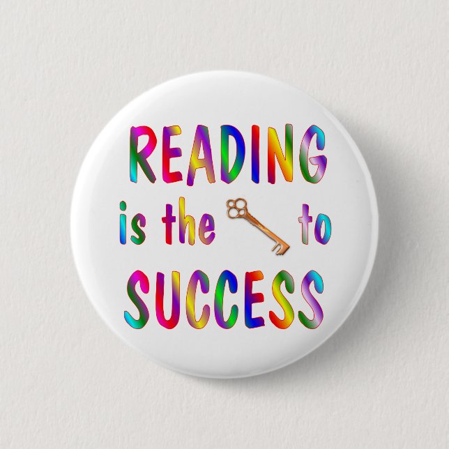 Reading is Key to Success 6 Cm Round Badge (Front)
