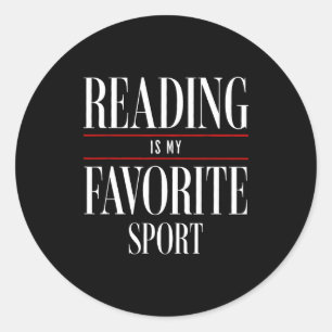Reading Is My Favorite Srt Book Lover Funny Saying Classic Round Sticker